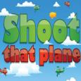 Shoot The Plane